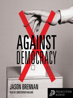 cover image of Against Democracy